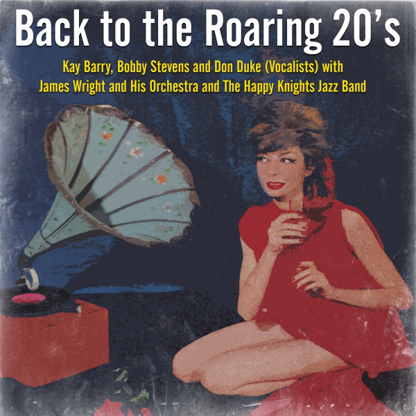 Back to the Roaring 20’s - Compilation by Various Artists | Spotify