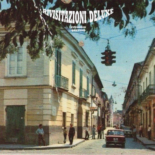 Rivisitazioni Deluxe (Episodio Quattro) [Slowed] cover art