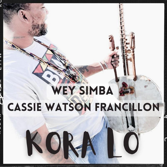 Wey Simba, Cassie Watson Francillon – Kora Lo