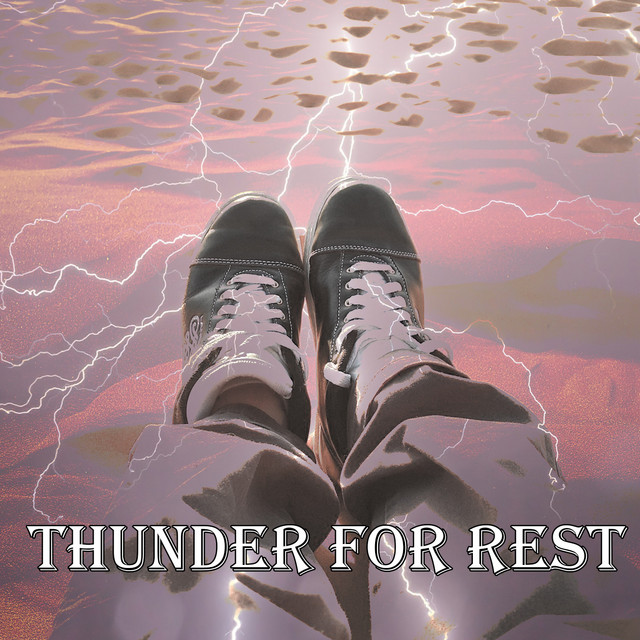 Thunder For Rest cover art