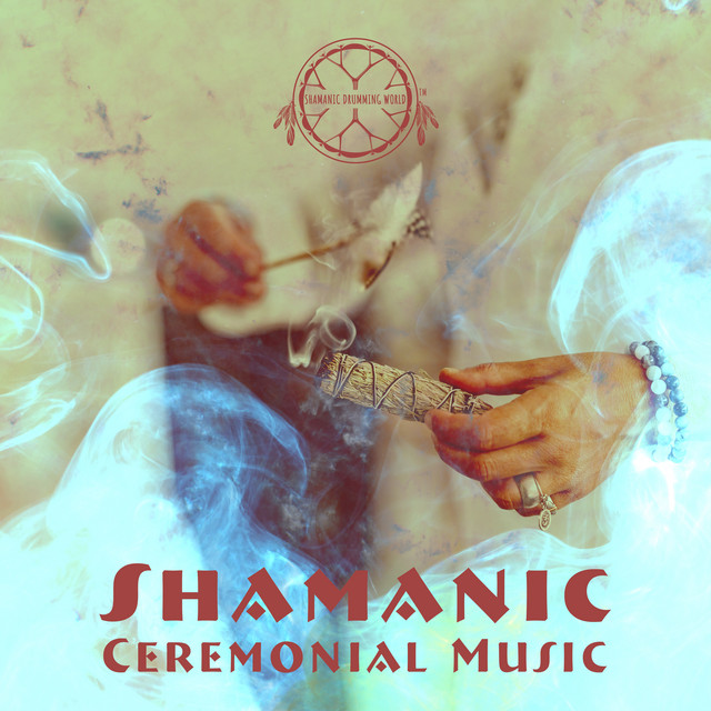 Shamanic Ceremonial Music cover art