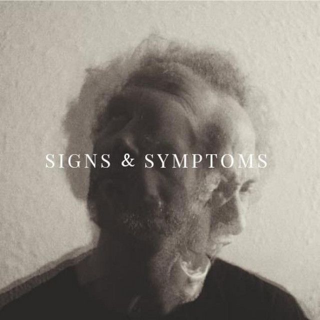 Signs & Symptoms cover art