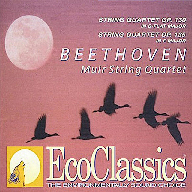 Beethoven: String Quartet Op. 130; String Quartet Op. 135