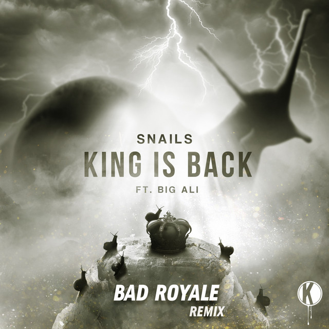 King is Back - Bad Royale Remix