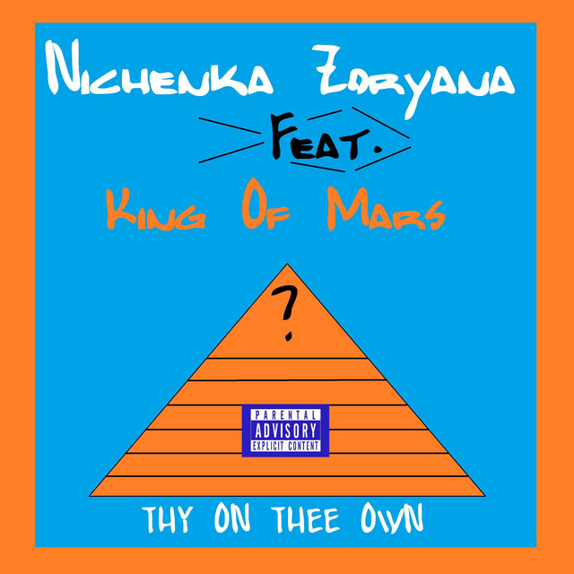 Обкладинка: Thy on Thee Own — Nichenka Zoryana