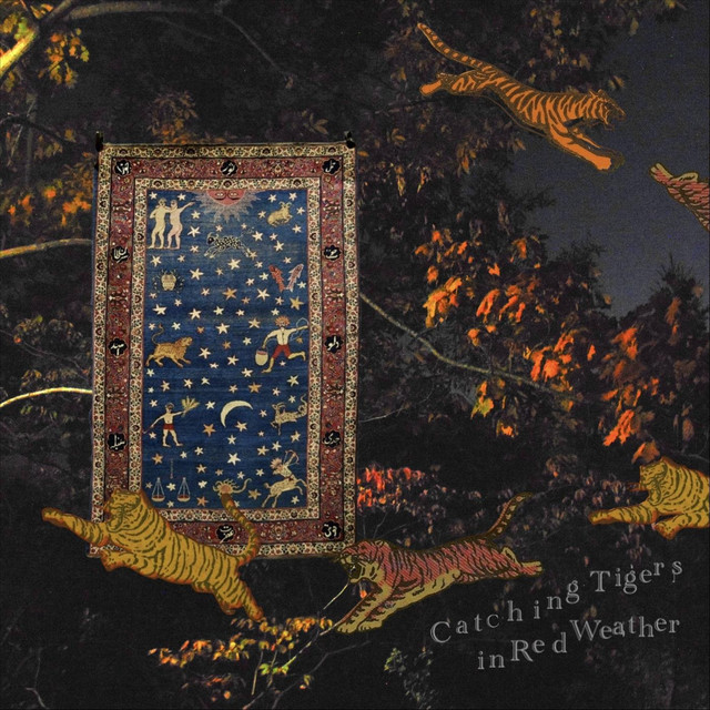Catching Tigers in Red Weather cover art