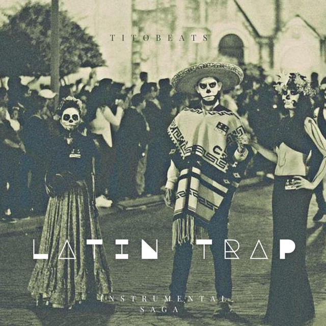 Instrumental Saga: Latin Trap cover art