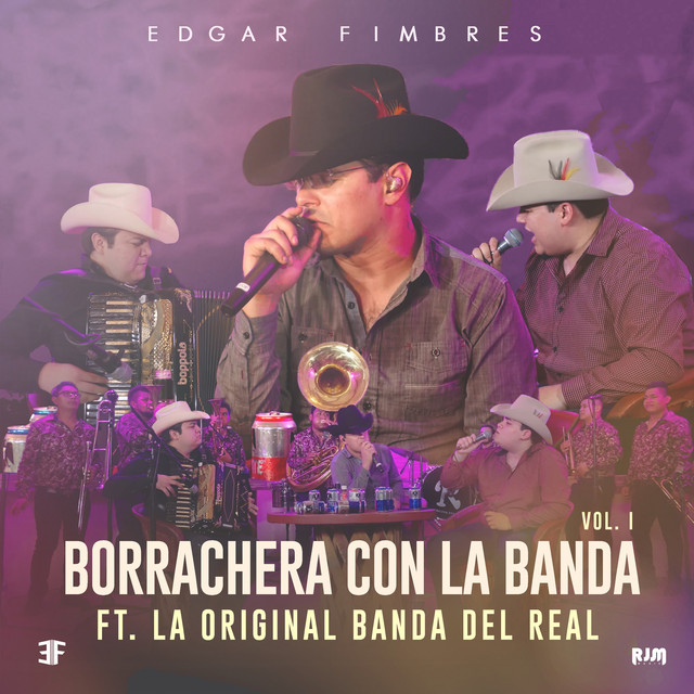 Borrachera Con La Banda, Vol. 1 (feat. Original Banda del Real) cover art