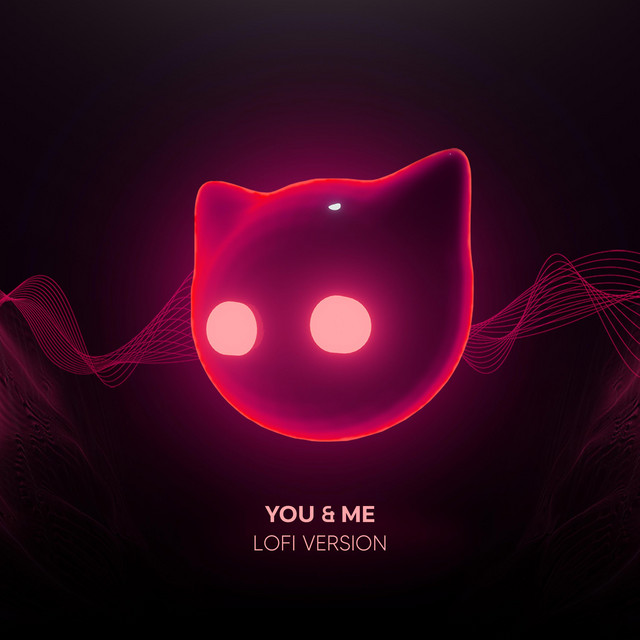 You & Me - lofi version - Single by Lofiline | Spotify