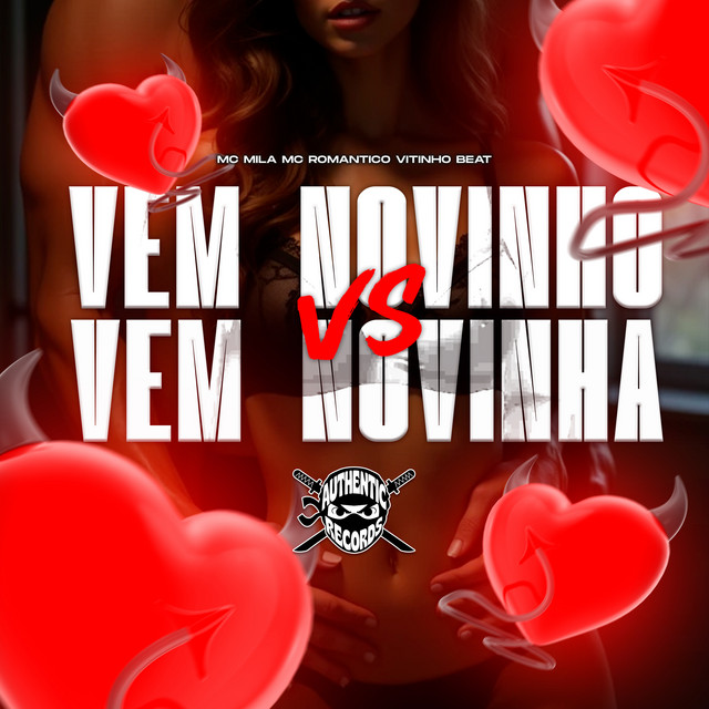 Vem Novinho Vs Vem Novinha
