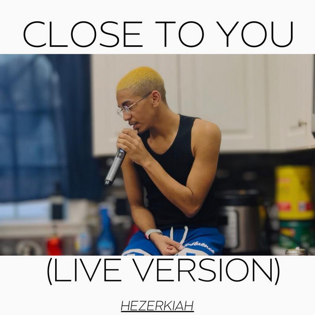Close To You (Live Version)