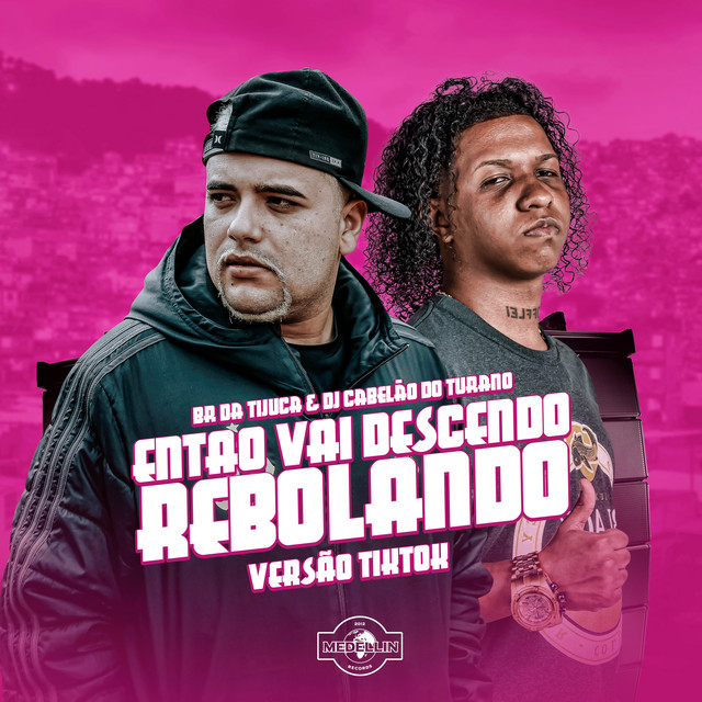 Então Vai Descendo Rebolando (TikTok)