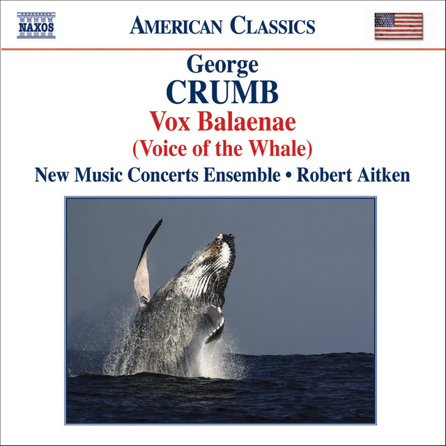 Crumb: Vox Balaenae / Federico's Little Songs for Children / 11 Echoes of Autumn