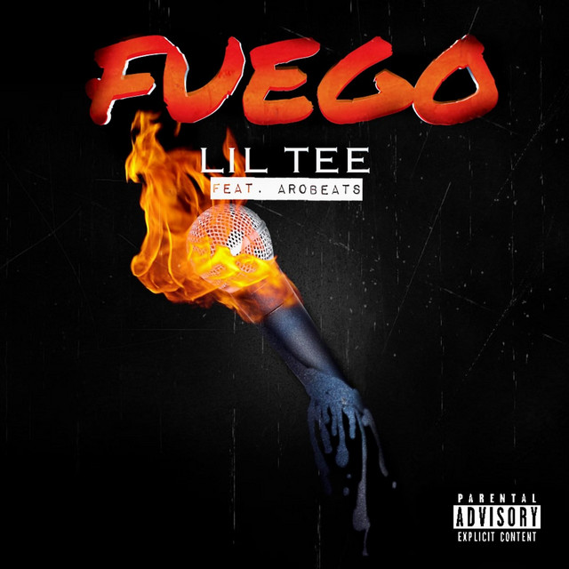 Fuego - Single by LIL TEE BABY | Spotify