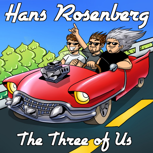 The Three Of Us - EP by Hans Rosenberg | Spotify