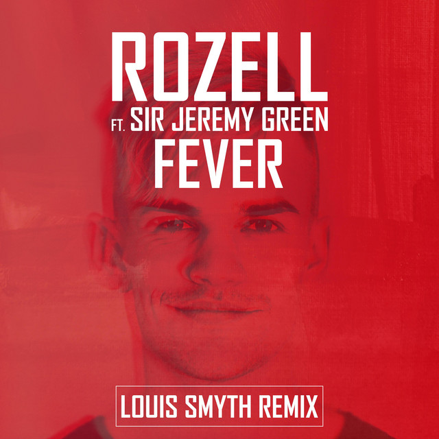 Fever [Louis Smyth Remix]