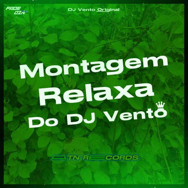 MONTAGEM RELAXA