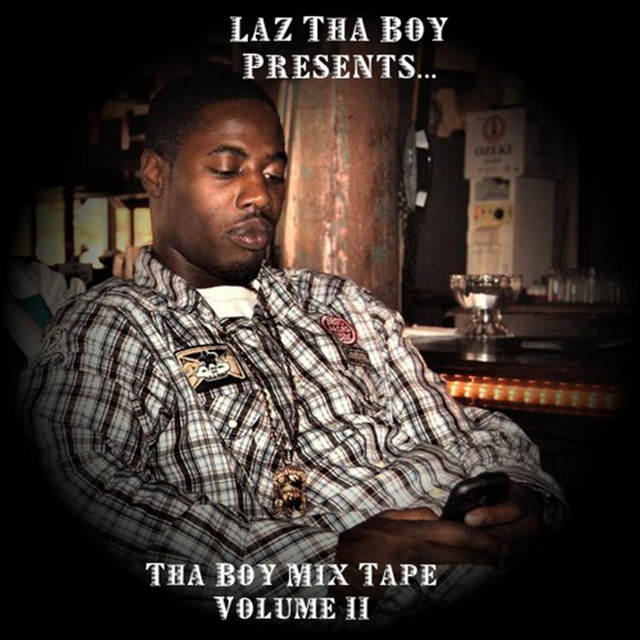 Laz Thaboy Mixtape, Vol. 2 cover art