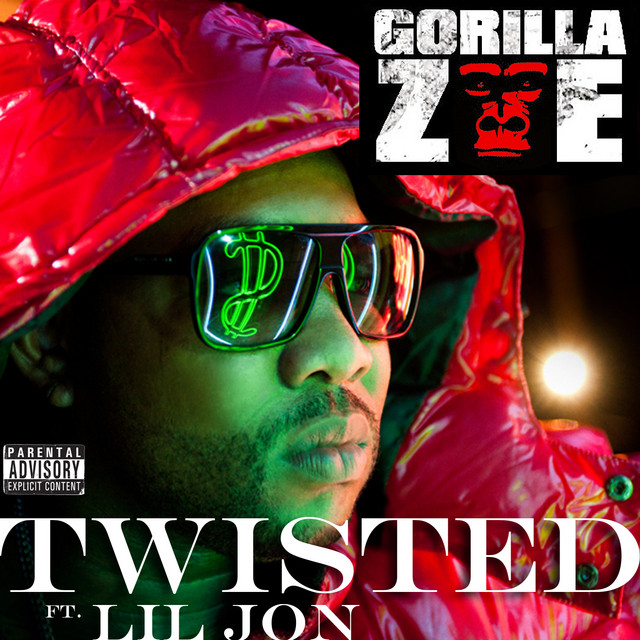 Gorilla Zone featuring Lil Jon — Twisted cover artwork