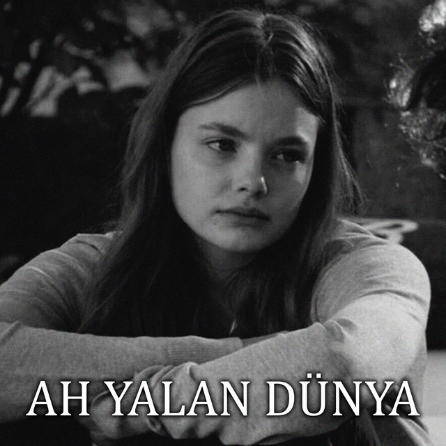 Ah Yalan Dünya cover art