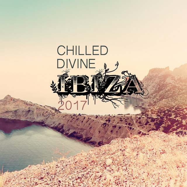 Chilled Divine Ibiza 2017 cover art