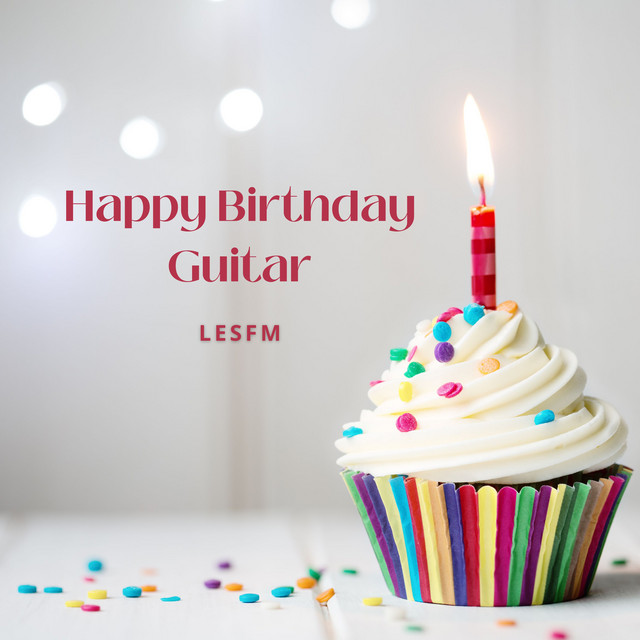 Обкладинка: Happy Birthday Guitar — Lesfm