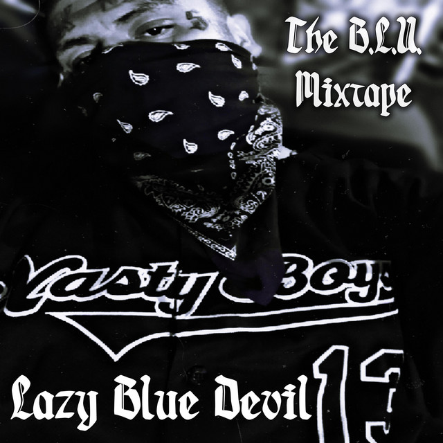 The B.L.U. Mixtape cover art