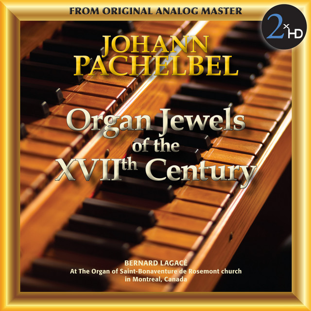 Pachelbel: Organ Jewels of the 17th Century cover