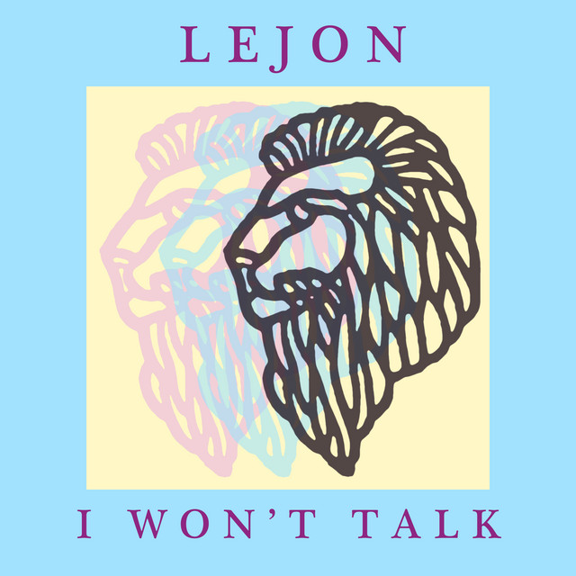 I Won't Talk cover