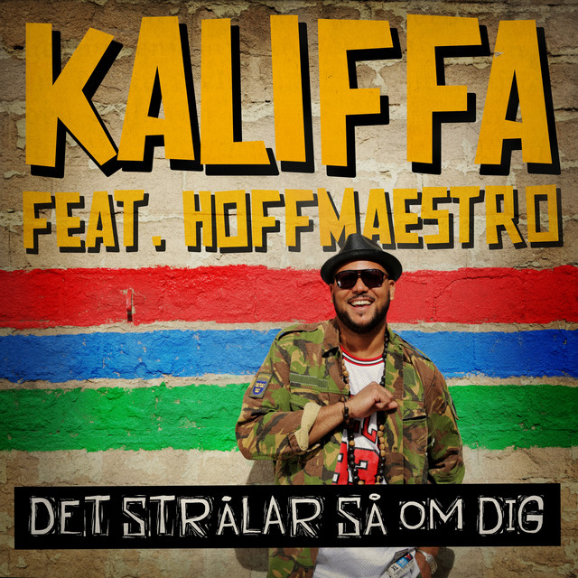 Det Strålar Så Om Dig (feat. Hoffmaestro)
