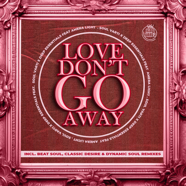 Love Don't Go Away - Beat Soul Instrumental