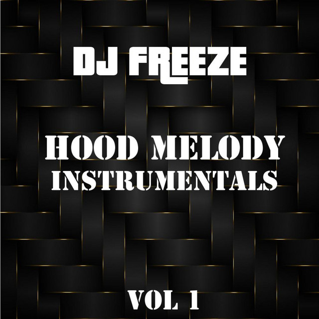 Hood Melody instrumentals cover art