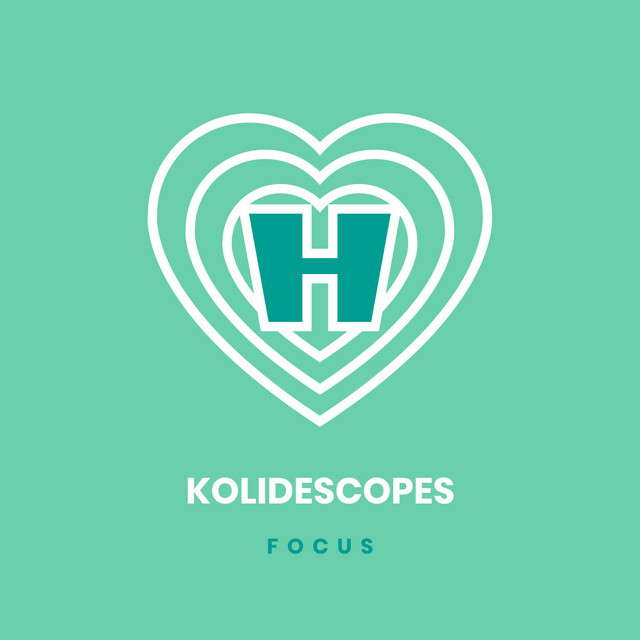 Focus - KOLIDESCOPES