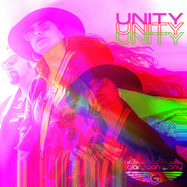 Unity - Album by Glory Company | Spotify