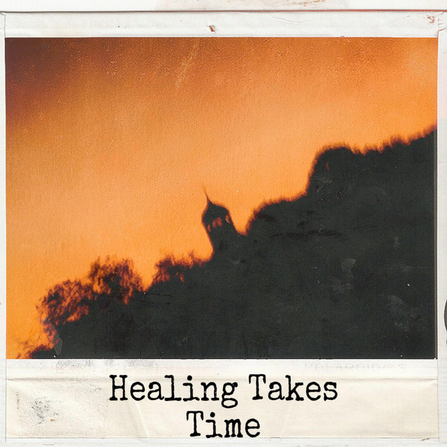 Healing Takes Time cover art