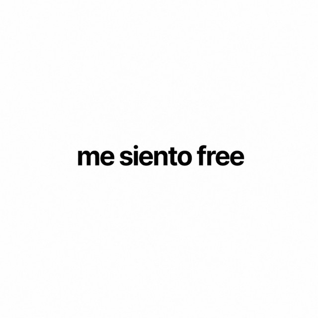 me siento free