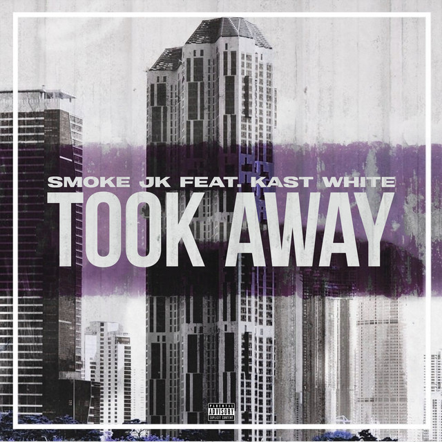 Took Away - song and lyrics by Smoke Jk, Kast White | Spotify