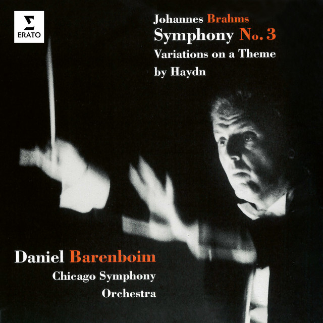 Brahms: Symphony No. 3 & Variations on a Theme by Haydn