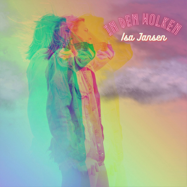 In den Wolken - song and lyrics by Isa Jansen | Spotify