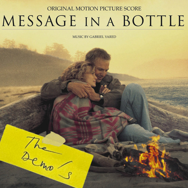 Message In A Bottle (The Demo's) by Gabriel Yared