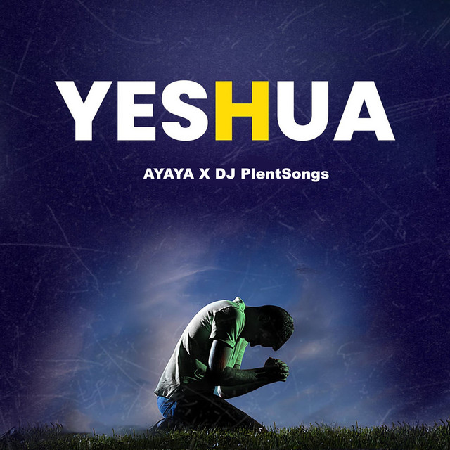 Yeshua - Single by Ayaya | Spotify