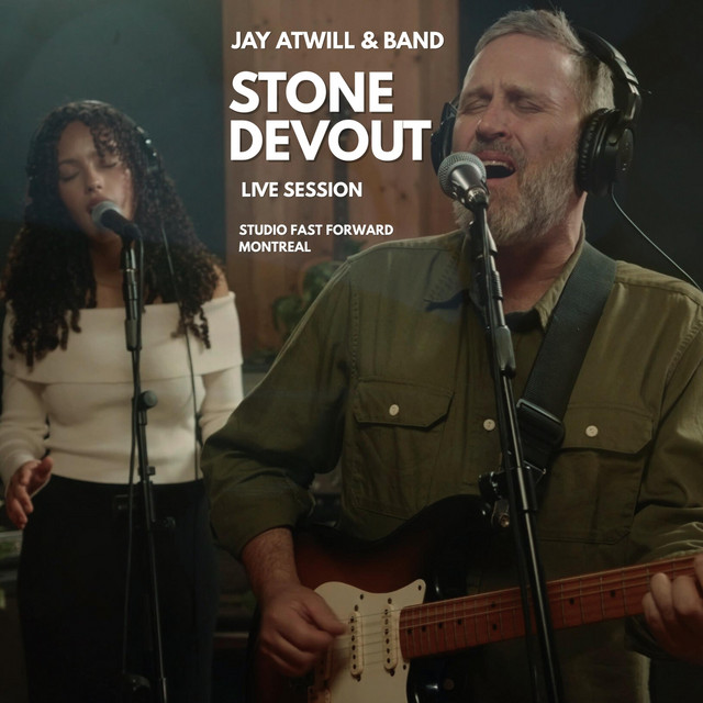 Stone Devout (Live) - Single by Jay Atwill | Spotify