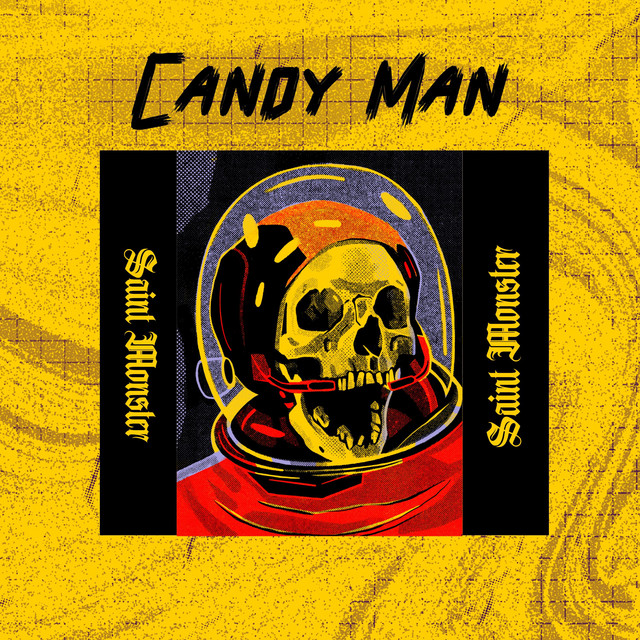Candy Man - EP by Saint Monster | Spotify