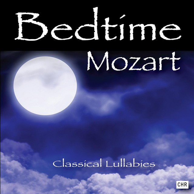 Bedtime Mozart: Classical Lullabies for Babies cover art