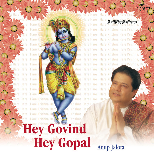 Hey Govind Hey Gopal - song and lyrics by Anup Jalota | Spotify
