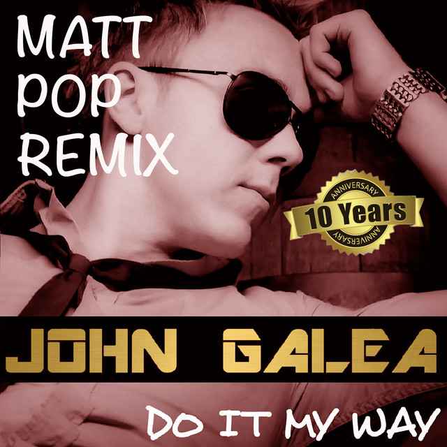 Do It My Way - Matt Pop Remix 2021