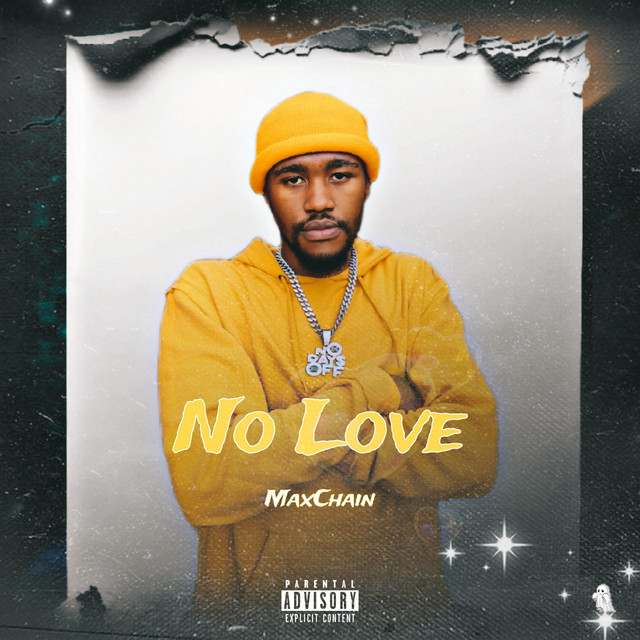 No Love - EP by MaxChain | Spotify