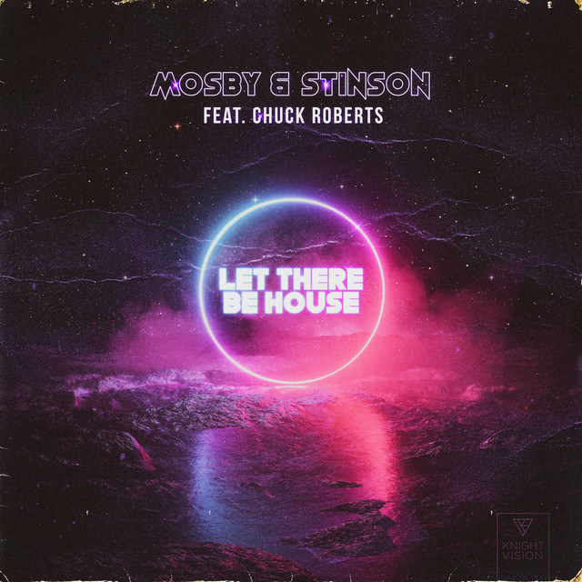 Let There Be House (feat. Chuck Roberts) - Extended Mix
