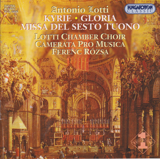 Lotti: Kyrie in B Major / Gloria in D Major / Missa Del Sesto Tuono album image