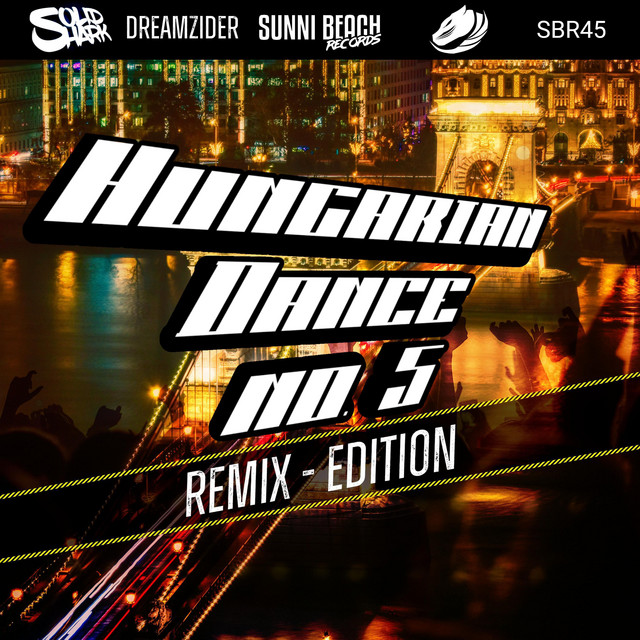 Hungarian Dance No.5 - DreamZider Remix cover art